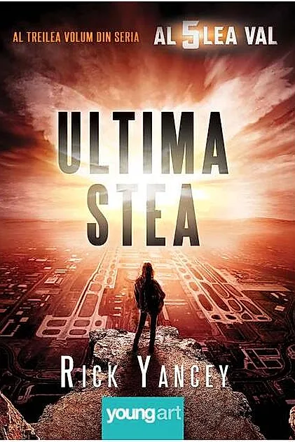 Al cicilea val. Ultima stea (Vol. 3)