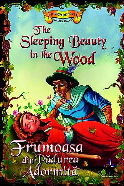 Povești bilingve. Frumoasa din Pădurea Adormită / The Sleeping Beauty in the Wood