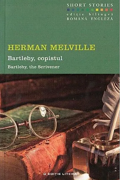 Bartleby, copistul / Bartleby, the Scrivener