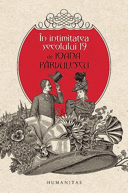 În intimitatea secolului 19