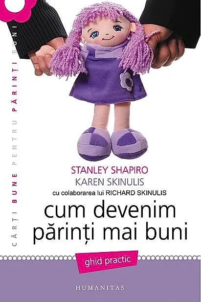 Cum devenim părinţi mai buni