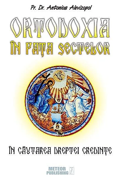 Ortodoxia în faţa sectelor