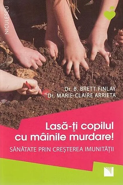 Lasă-ți copilul cu mâinile murdare