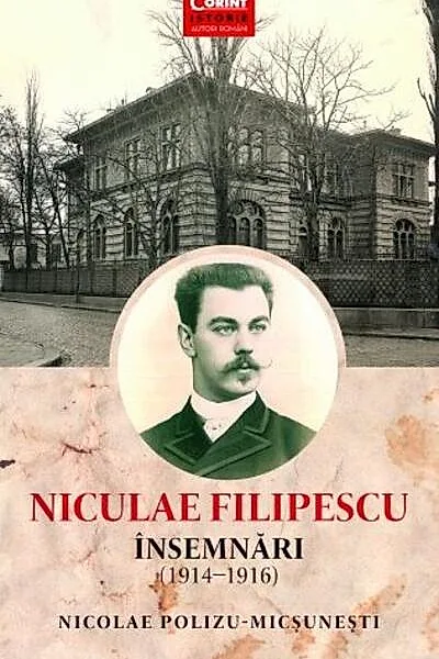 Niculae Filipescu. Însemnări (1914 - 1916)