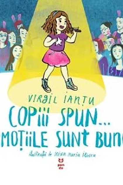 Copiii spun… emoțiile sunt bune