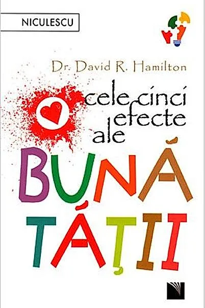Cele cinci efecte ale bunătăţii