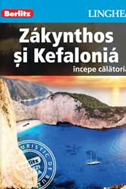 Zakynthos şi Kefalonia - începe călătoria