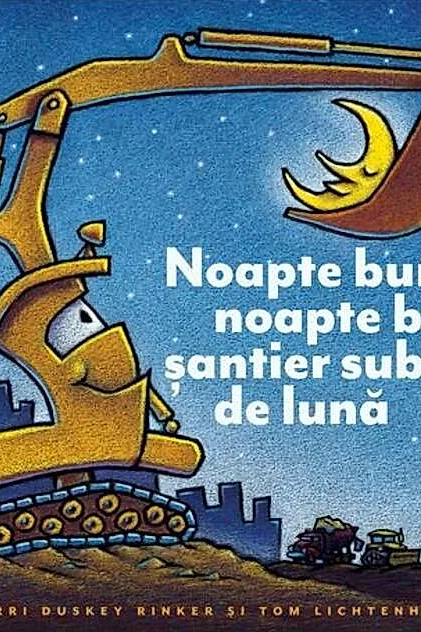 Noapte bună, noapte bună, șantier sub clar de lună