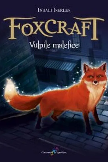Foxcraft. Vulpile malefice (vol. 1)