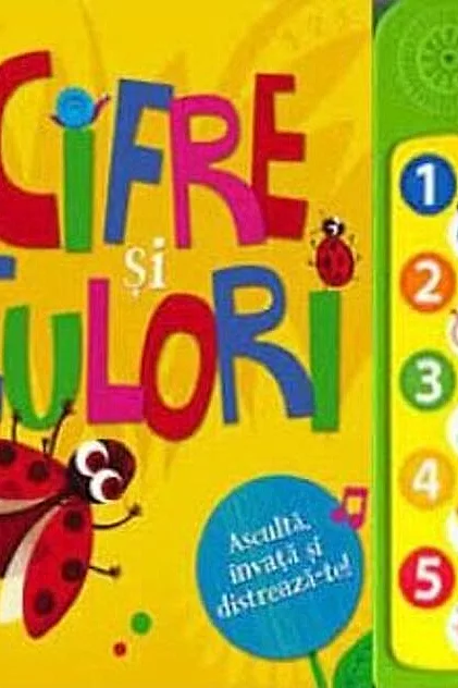 Cifre și culori. Ascultă, învață și distrează-te!