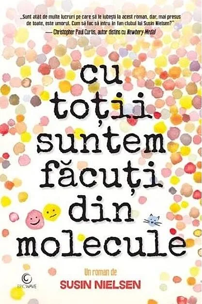 Cu toții suntem făcuți din molecule