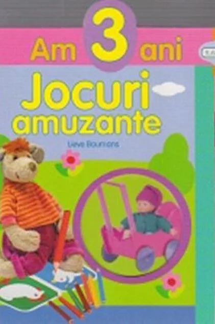 Jocuri amuzante. Am 3 ani