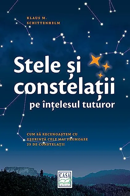 Stele şi constelaţii pe înţelesul tuturor