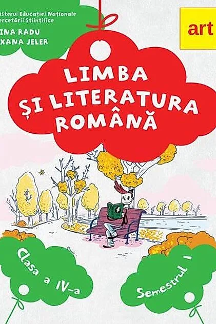 Limba și literatura română. Manual Clasa a IV-a Semestrul I (+CD)