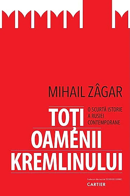 Toți oamenii Kremlinului