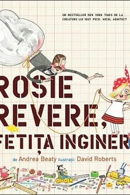Rosie Revere, fetița inginer
