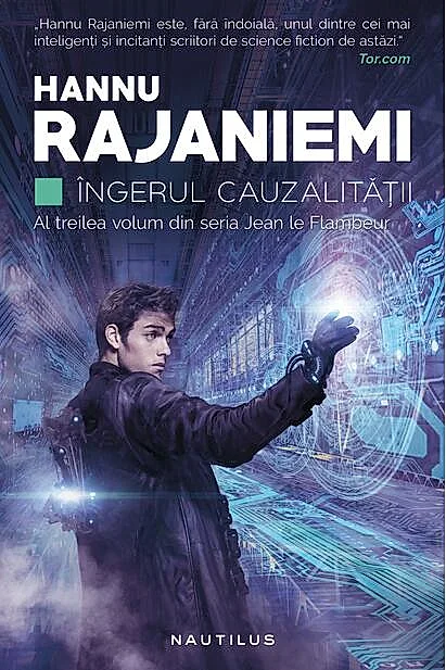 Îngerul cauzalităţii (Vol. 3)