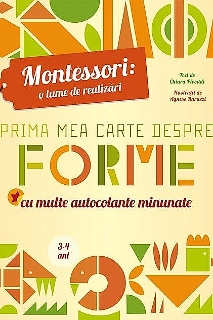 Montessori: Prima mea carte despre forme