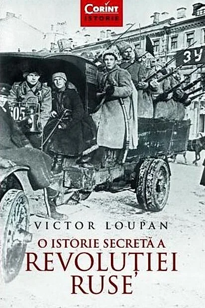O istorie secretă a Revoluției Ruse