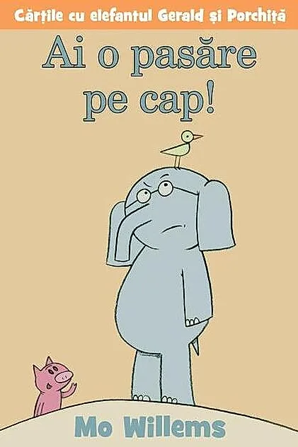 Ai o pasăre pe cap!