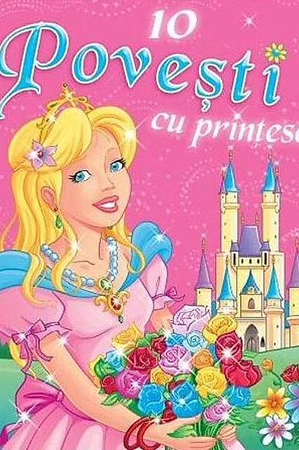 10 povești cu prințese