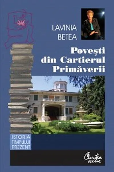 Poveşti din Cartierul Primăverii
