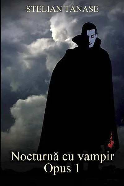 Nocturnă cu vampir. Opus 1