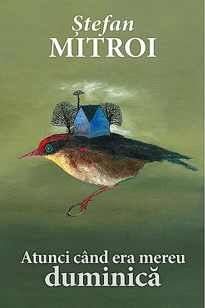Atunci când era mereu duminică