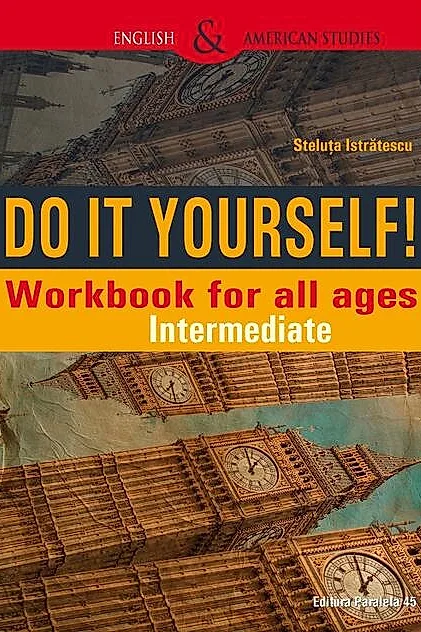 Do It Yourself! Workbook for all ages. Intermediate