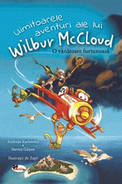 Uimitoarele aventuri ale lui Wilbur McCloud. O vânătoare furtunoasă