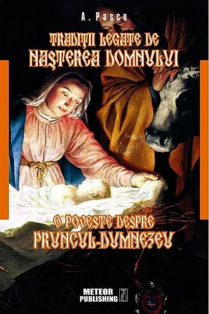 Tradiţii legate de Naşterea Domnului