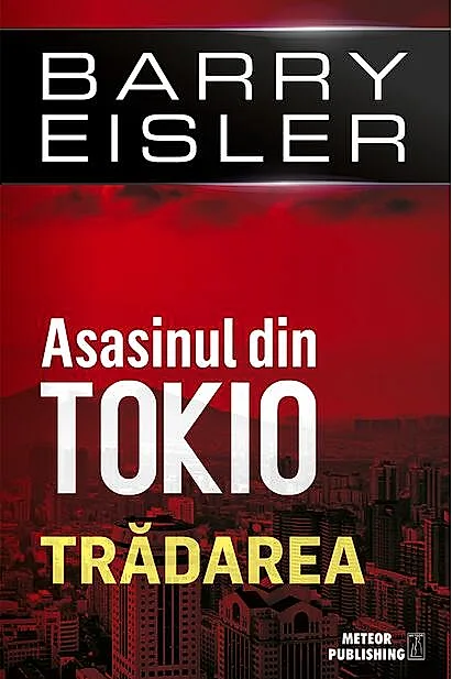 Asasinul din Tokio. Tradarea (vol. 3)