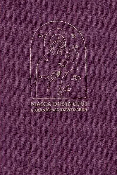 Maica Domnului Grabnic-Ascultătoarea