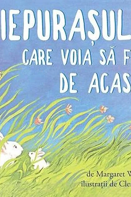 Iepurașul care voia să fugă de acasă