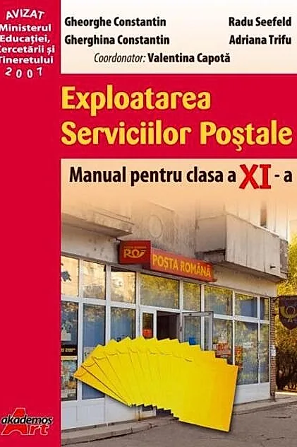 Exploatarea Serviciilor Poștale. Manual pentru clasa a XI-a