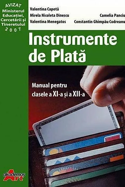 Instrumente de plată. Manual pentru clasele a XI-a și a XII-a