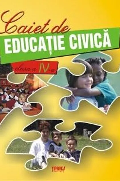 Caiet de educație civică. Clasa a IV-a