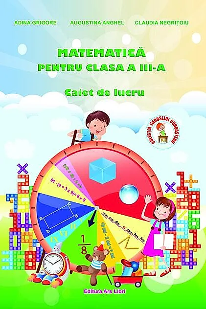 Matematică. Clasa III.Caiet de lucru