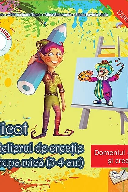 Piticot în atelierul de creație 3-4 ani