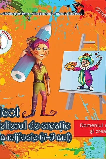 Piticot în atelierul de creație 4-5 ani