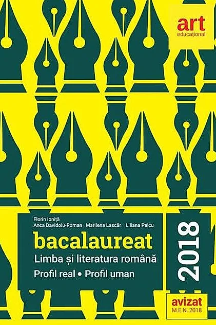 Limba și literatura română. Bacalaureat 2018. Profil Real. Profil Uman