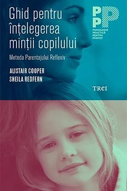 Ghid pentru înțelegerea minții copilului.