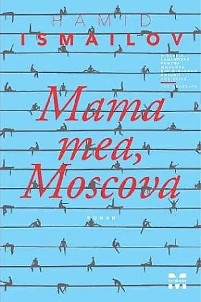 Mama mea, Moscova