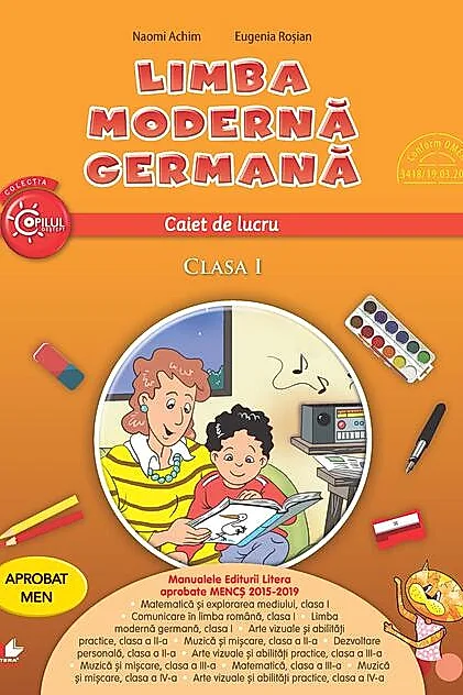 Limba modernă germană. Caiet de lucru pentru clasa I