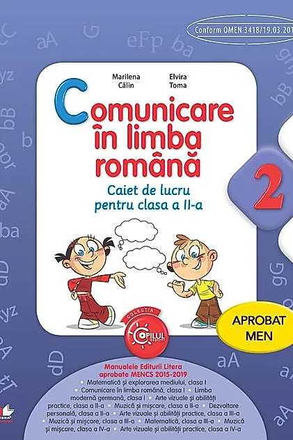 Comunicare în limba română. Caiet de lucru pentru clasa a II-a