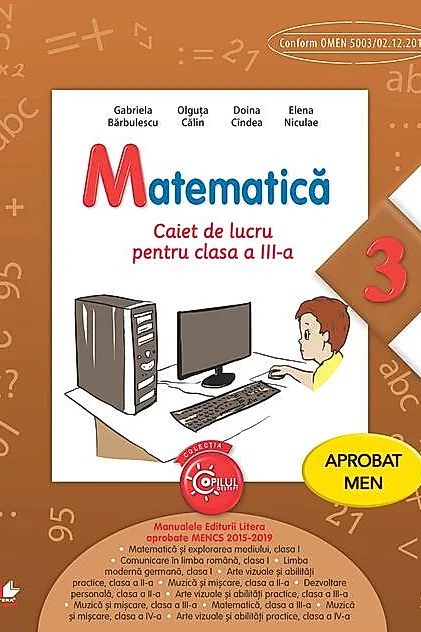 Matematică. Caiet de lucru pentru clasa a III-a