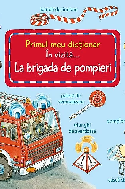În vizită la Brigada de Pompieri
