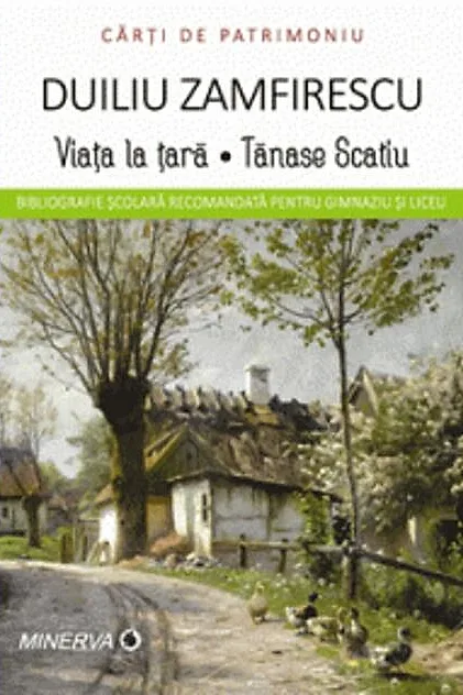 Viața la țară. Tănase Scatiu