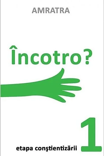 Incotro - Etapa constientizării