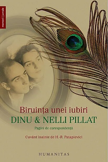 Biruinţa unei iubiri: Dinu şi Nelli Pillat